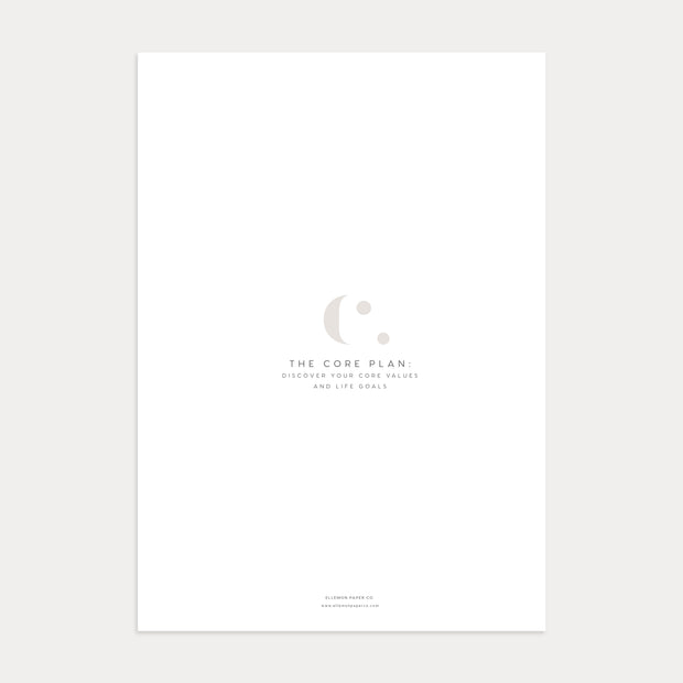 The Core Plan: Discover Your Core Values & Life Goals