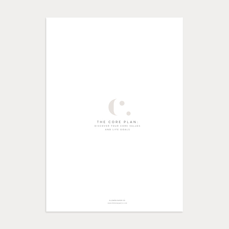 The Core Plan: Discover Your Core Values & Life Goals